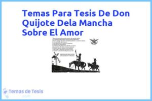 Tesis de Don Quijote Dela Mancha Sobre El Amor: Ejemplos y temas TFG TFM