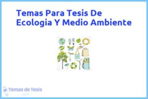 Tesis de Ecologia Y Medio Ambiente: Ejemplos y temas TFG TFM