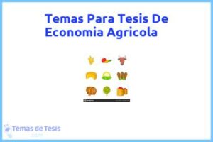 Tesis de Economia Agricola: Ejemplos y temas TFG TFM