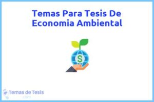 Tesis de Economia Ambiental: Ejemplos y temas TFG TFM