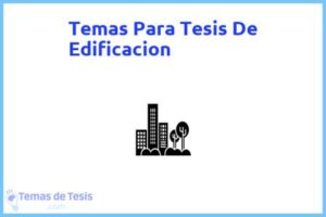 Tesis de Edificacion: Ejemplos y temas TFG TFM