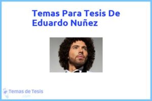 Tesis de Eduardo Nuñez: Ejemplos y temas TFG TFM