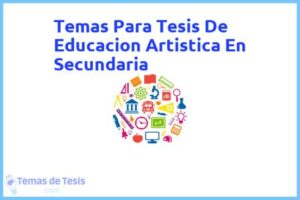 Tesis de Educacion Artistica En Secundaria: Ejemplos y temas TFG TFM