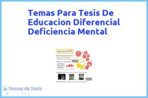 Tesis de Educacion Diferencial Deficiencia Mental: Ejemplos y temas TFG TFM
