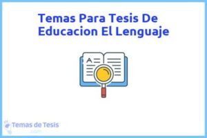 Tesis de Educacion El Lenguaje: Ejemplos y temas TFG TFM