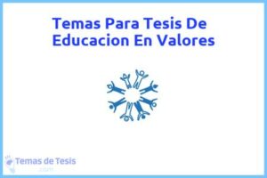 Tesis de Educacion En Valores: Ejemplos y temas TFG TFM