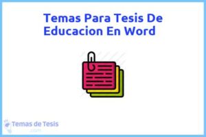 Tesis de Educacion En Word: Ejemplos y temas TFG TFM