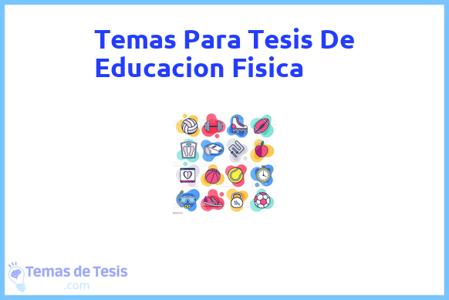 Tesis de Educacion Fisica: Ejemplos y temas TFG TFM