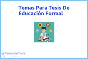 Tesis de Educación Formal: Ejemplos y temas TFG TFM
