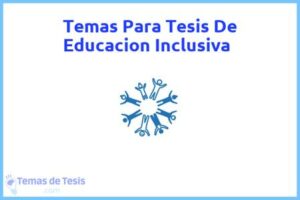 Tesis de Educacion Inclusiva: Ejemplos y temas TFG TFM