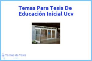 Tesis de Educación Inicial Ucv: Ejemplos y temas TFG TFM