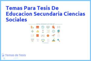 Tesis de Educacion Secundaria Ciencias Sociales: Ejemplos y temas TFG TFM