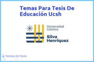 Tesis de Educación Ucsh: Ejemplos y temas TFG TFM