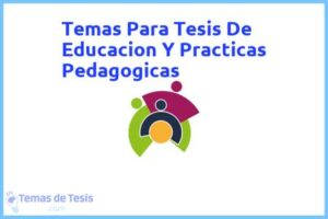 Tesis de Educacion Y Practicas Pedagogicas: Ejemplos y temas TFG TFM