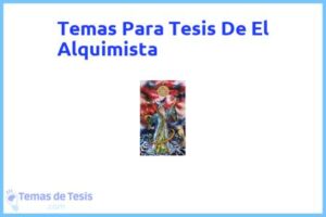 Tesis de El Alquimista: Ejemplos y temas TFG TFM