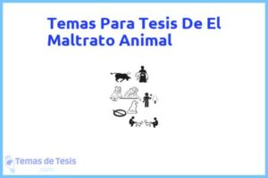 Tesis de El Maltrato Animal: Ejemplos y temas TFG TFM