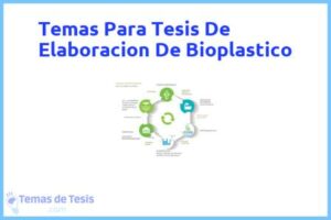 Tesis de Elaboracion De Bioplastico: Ejemplos y temas TFG TFM