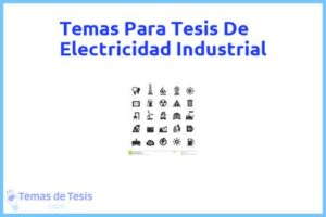 Tesis de Electricidad Industrial: Ejemplos y temas TFG TFM