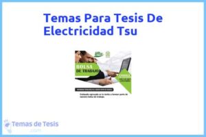 Tesis de Electricidad Tsu: Ejemplos y temas TFG TFM