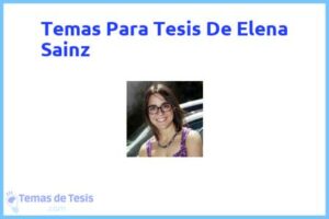 Tesis de Elena Sainz: Ejemplos y temas TFG TFM