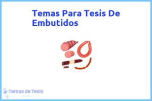 Tesis de Embutidos: Ejemplos y temas TFG TFM