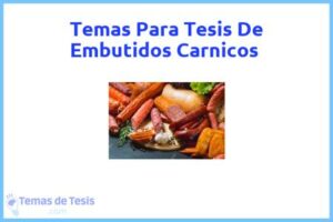 Tesis de Embutidos Carnicos: Ejemplos y temas TFG TFM