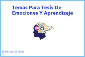 Tesis de Emociones Y Aprendizaje: Ejemplos y temas TFG TFM