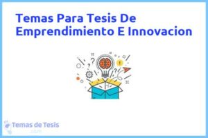 Tesis de Emprendimiento E Innovacion: Ejemplos y temas TFG TFM