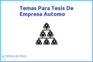 Tesis de Empresa Automo: Ejemplos y temas TFG TFM