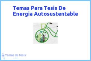 Tesis de Energia Autosustentable: Ejemplos y temas TFG TFM