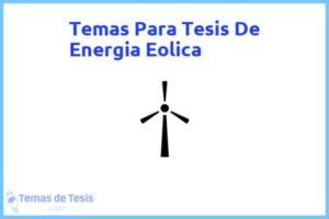 Tesis de Energia Eolica: Ejemplos y temas TFG TFM