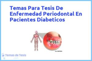 Tesis de Enfermedad Periodontal En Pacientes Diabeticos: Ejemplos y temas TFG TFM