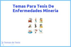 Tesis de Enfermedades Mineria: Ejemplos y temas TFG TFM