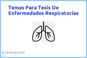Tesis de Enfermedades Respiratorias: Ejemplos y temas TFG TFM