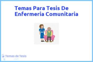 Tesis de Enfermeria Comunitaria: Ejemplos y temas TFG TFM