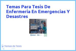 Tesis de Enfermeria En Emergencias Y Desastres: Ejemplos y temas TFG TFM