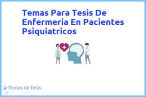 Tesis de Enfermeria En Pacientes Psiquiatricos: Ejemplos y temas TFG TFM