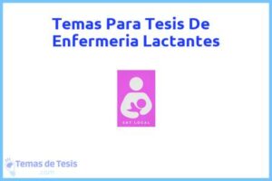 Tesis de Enfermeria Lactantes: Ejemplos y temas TFG TFM