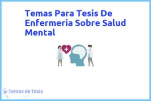 Tesis de Enfermeria Sobre Salud Mental: Ejemplos y temas TFG TFM