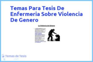 Tesis de Enfermeria Sobre Violencia De Genero: Ejemplos y temas TFG TFM