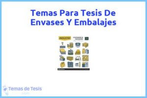 Tesis de Envases Y Embalajes: Ejemplos y temas TFG TFM