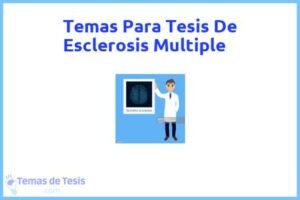 Tesis de Esclerosis Multiple: Ejemplos y temas TFG TFM