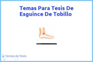 Tesis de Esguince De Tobillo: Ejemplos y temas TFG TFM