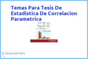 Tesis de Estadistica De Correlacion Parametrica: Ejemplos y temas TFG TFM