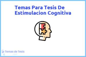 Tesis de Estimulacion Cognitiva: Ejemplos y temas TFG TFM