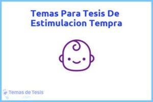 Tesis de Estimulacion Tempra: Ejemplos y temas TFG TFM