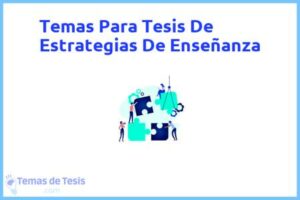 Tesis de Estrategias De Enseñanza: Ejemplos y temas TFG TFM