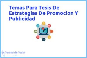 Tesis de Estrategias De Promocion Y Publicidad: Ejemplos y temas TFG TFM
