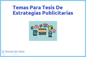 Tesis de Estrategias Publicitarias: Ejemplos y temas TFG TFM