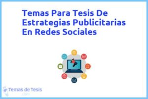 Tesis de Estrategias Publicitarias En Redes Sociales: Ejemplos y temas TFG TFM